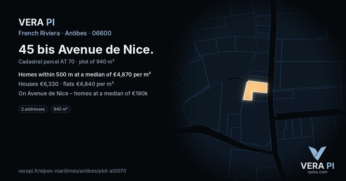 45 bis Avenue de Nice, Antibes at night – the plot lit, the parcels around coloured by the prices near them