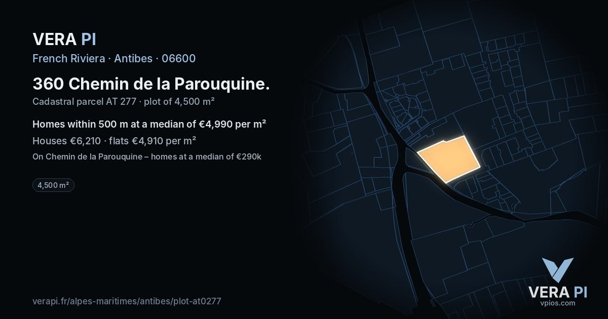 360 Chemin de la Parouquine, Antibes at night – the plot lit, the parcels around coloured by the prices near them