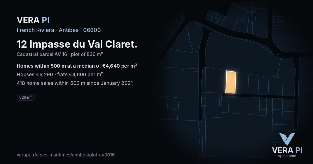 12 Impasse du Val Claret, Antibes at night – the plot lit, the parcels around coloured by the prices near them