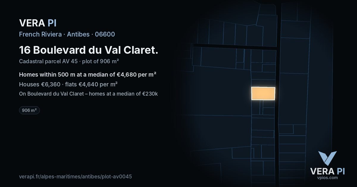 16 Boulevard du Val Claret, Antibes at night – the plot lit, the parcels around coloured by the prices near them