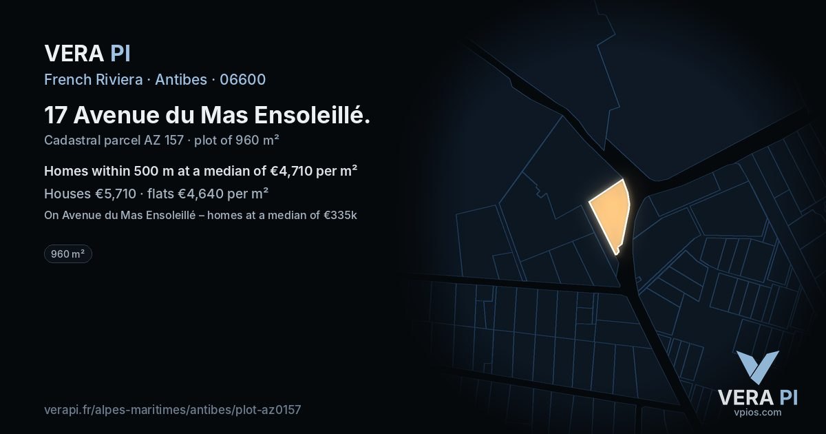17 Avenue du Mas Ensoleillé, Antibes at night – the plot lit, the parcels around coloured by the prices near them