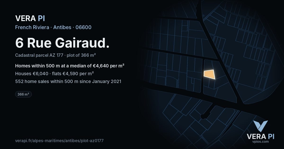 6 Rue Gairaud, Antibes at night – the plot lit, the parcels around coloured by the prices near them