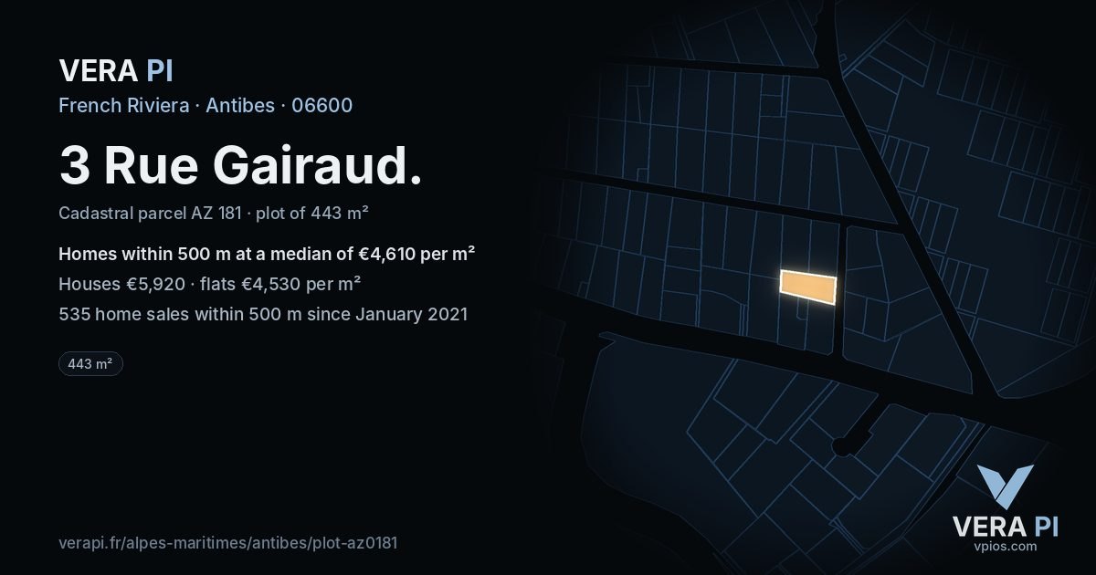 3 Rue Gairaud, Antibes at night – the plot lit, the parcels around coloured by the prices near them