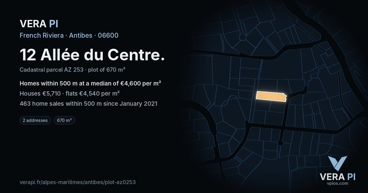 12 Allée du Centre, Antibes at night – the plot lit, the parcels around coloured by the prices near them