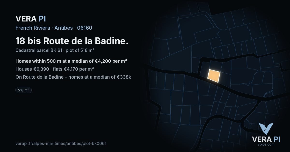 18 bis Route de la Badine, Antibes at night – the plot lit, the parcels around coloured by the prices near them