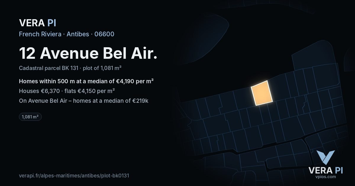 12 Avenue Bel Air, Antibes at night – the plot lit, the parcels around coloured by the prices near them