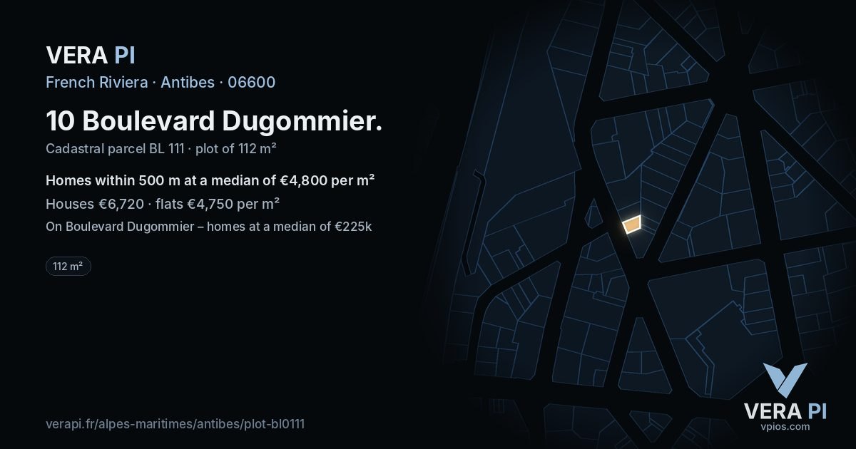 10 Boulevard Dugommier, Antibes at night – the plot lit, the parcels around coloured by the prices near them