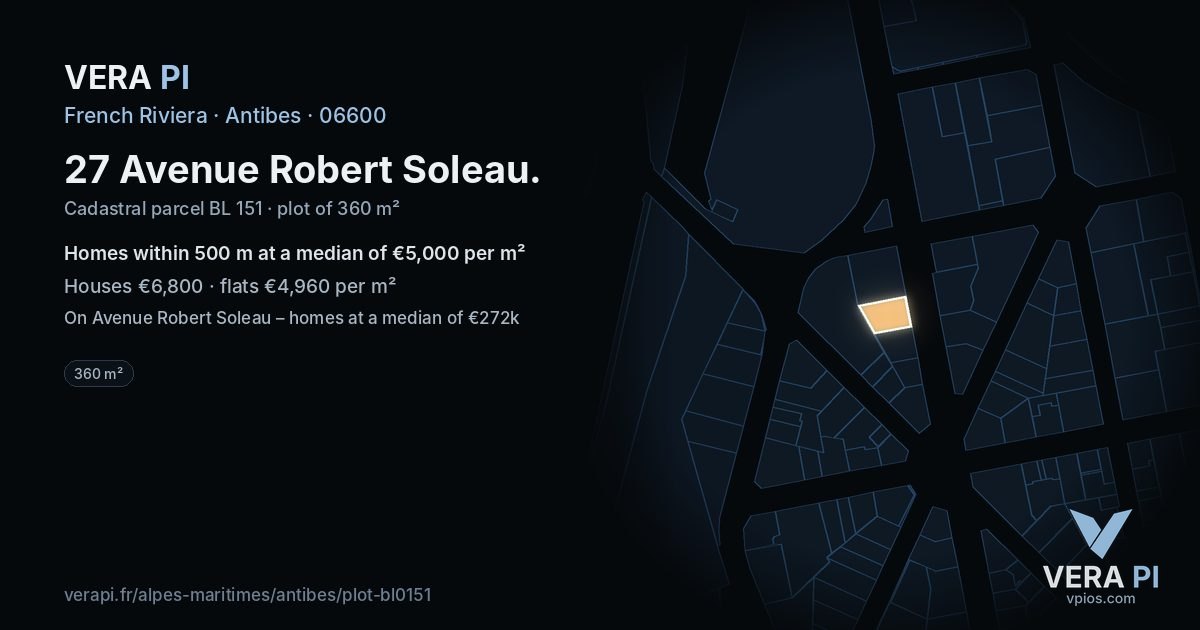 27 Avenue Robert Soleau, Antibes at night – the plot lit, the parcels around coloured by the prices near them