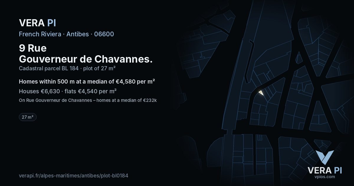9 Rue Gouverneur de Chavannes, Antibes at night – the plot lit, the parcels around coloured by the prices near them