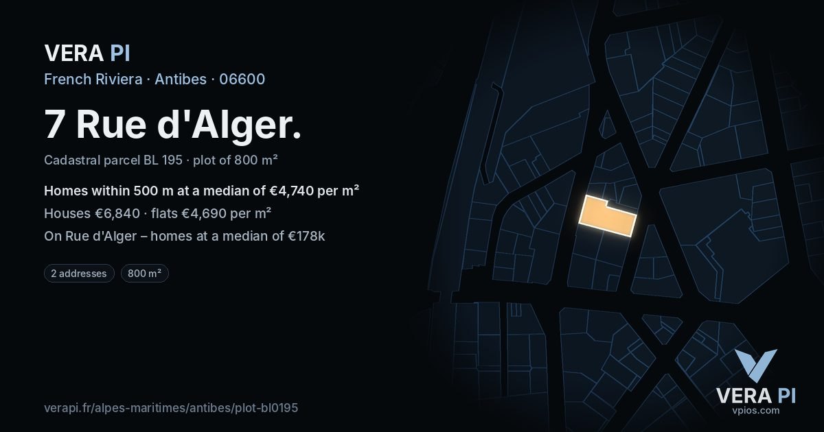 7 Rue d'Alger, Antibes at night – the plot lit, the parcels around coloured by the prices near them