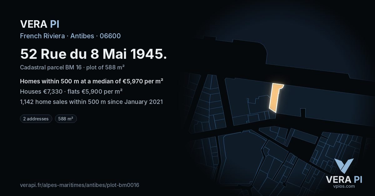 52 Rue du 8 Mai 1945, Antibes at night – the plot lit, the parcels around coloured by the prices near them