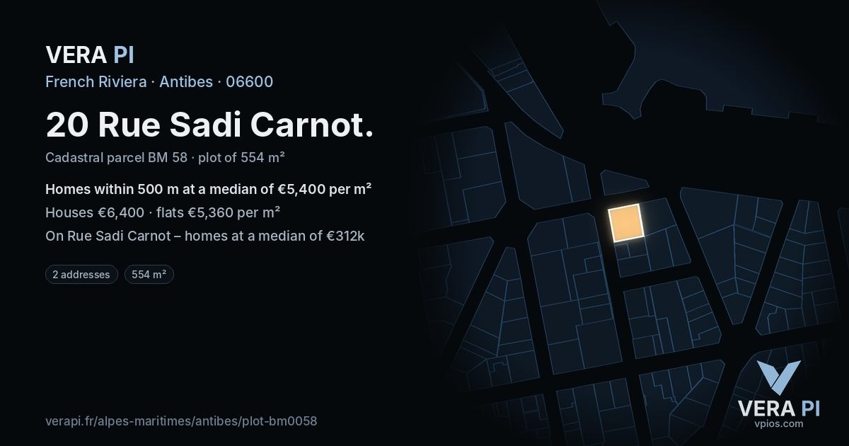 20 Rue Sadi Carnot, Antibes at night – the plot lit, the parcels around coloured by the prices near them
