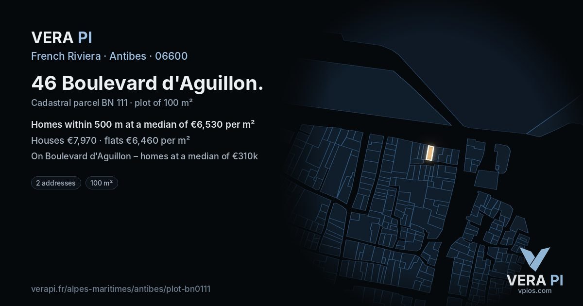 46 Boulevard d'Aguillon, Antibes at night – the plot lit, the parcels around coloured by the prices near them