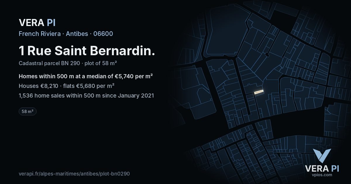 1 Rue Saint Bernardin, Antibes at night – the plot lit, the parcels around coloured by the prices near them