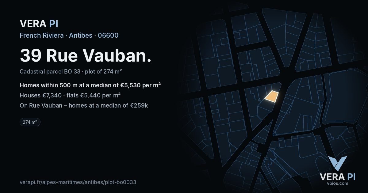 39 Rue Vauban, Antibes at night – the plot lit, the parcels around coloured by the prices near them