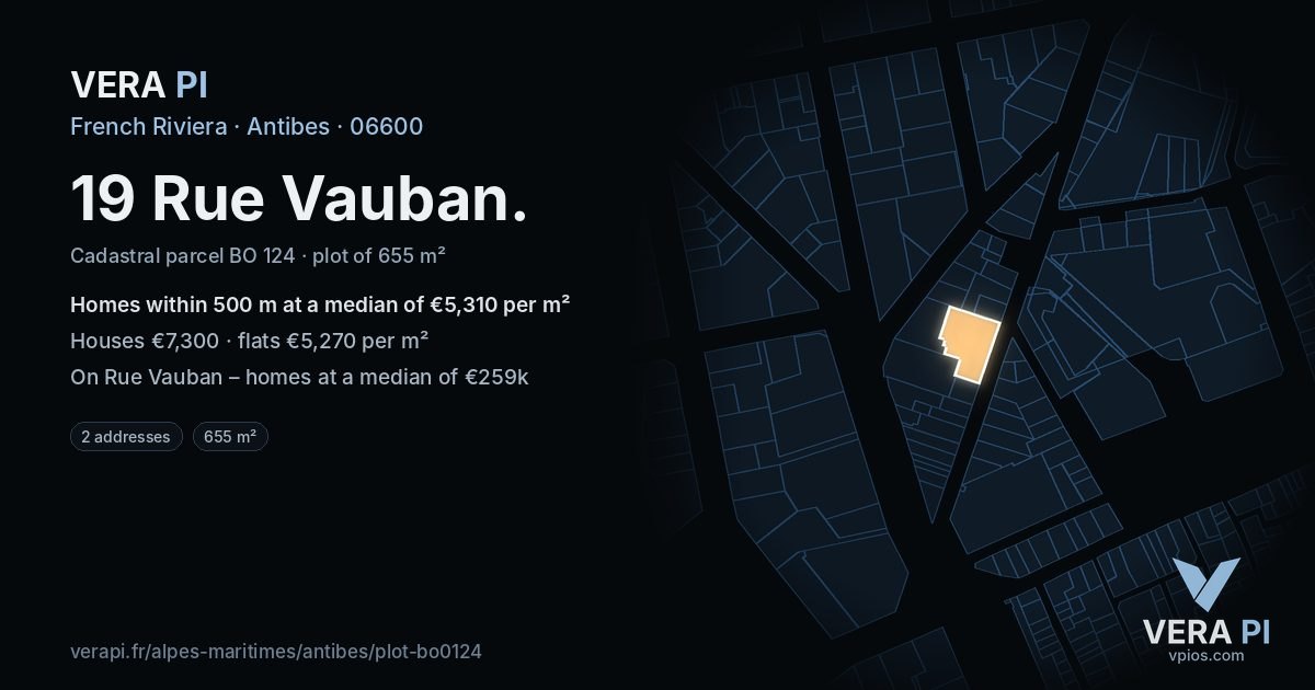 19 Rue Vauban, Antibes at night – the plot lit, the parcels around coloured by the prices near them