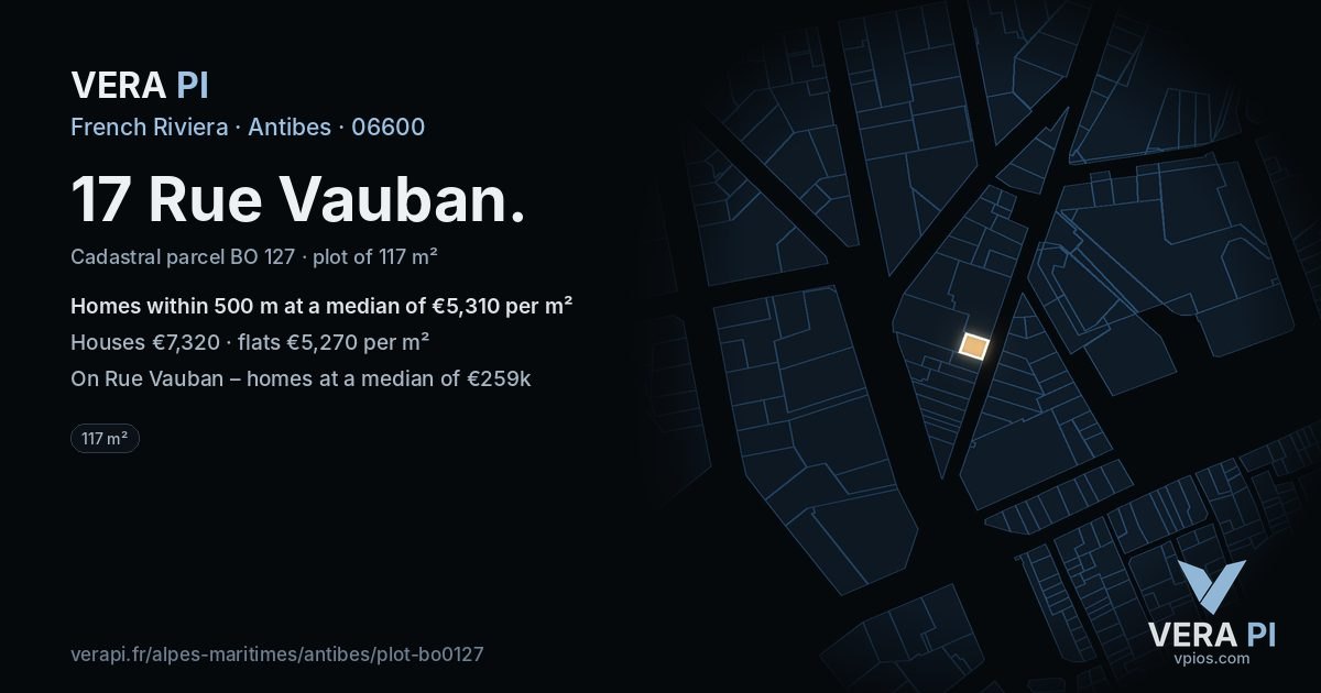 17 Rue Vauban, Antibes at night – the plot lit, the parcels around coloured by the prices near them