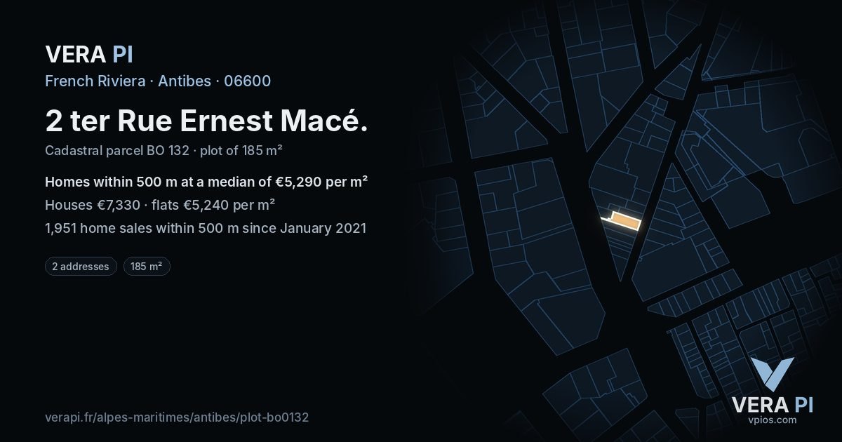 2 ter Rue Ernest Macé, Antibes at night – the plot lit, the parcels around coloured by the prices near them