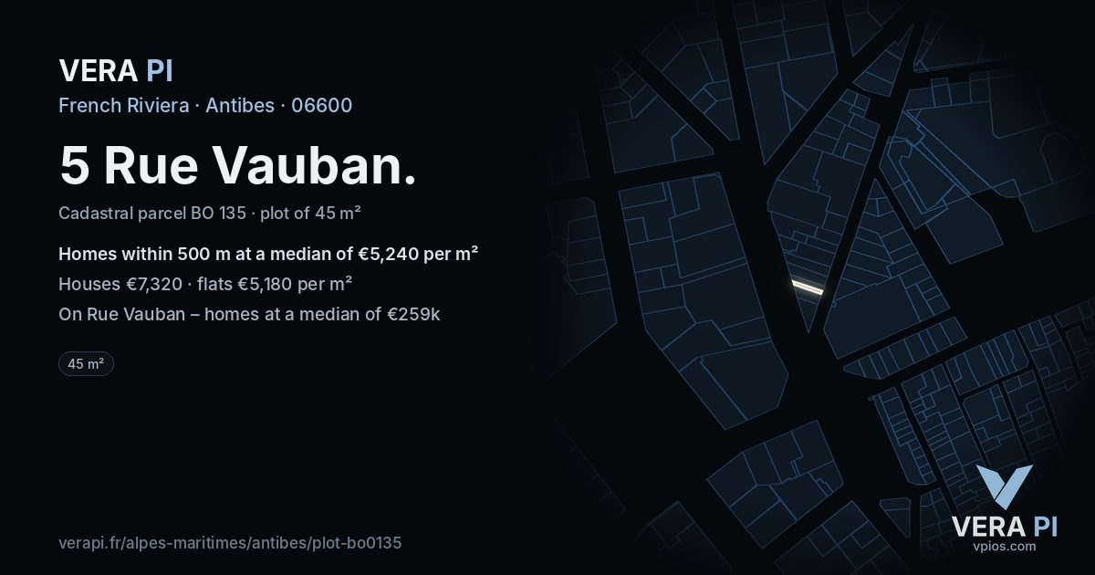 5 Rue Vauban, Antibes at night – the plot lit, the parcels around coloured by the prices near them