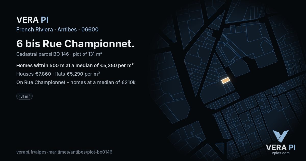 6 bis Rue Championnet, Antibes at night – the plot lit, the parcels around coloured by the prices near them