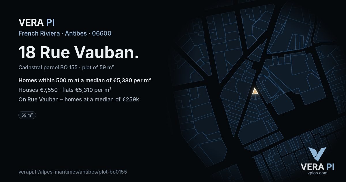 18 Rue Vauban, Antibes at night – the plot lit, the parcels around coloured by the prices near them
