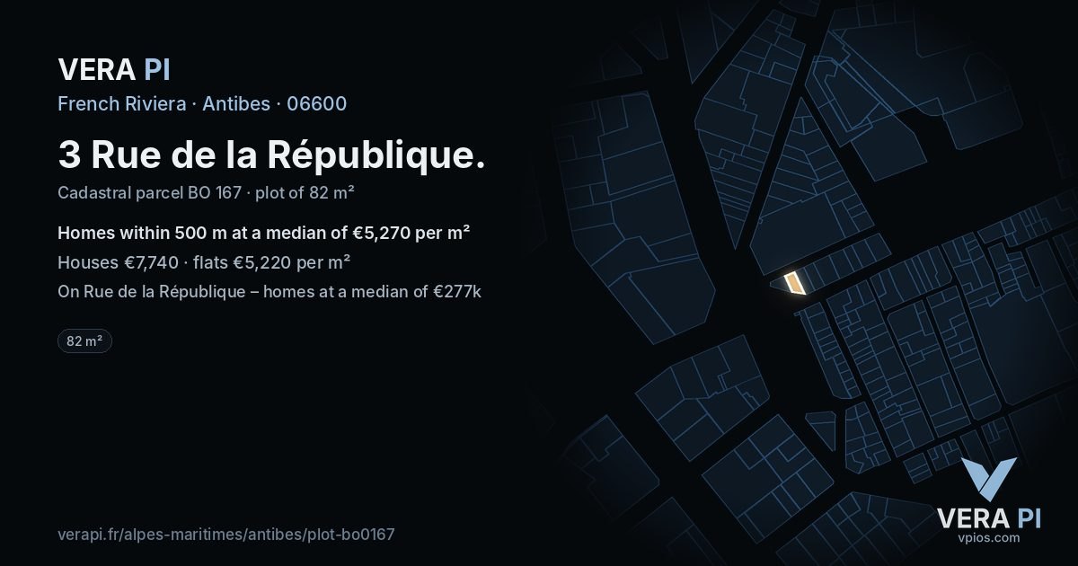 3 Rue de la République, Antibes at night – the plot lit, the parcels around coloured by the prices near them