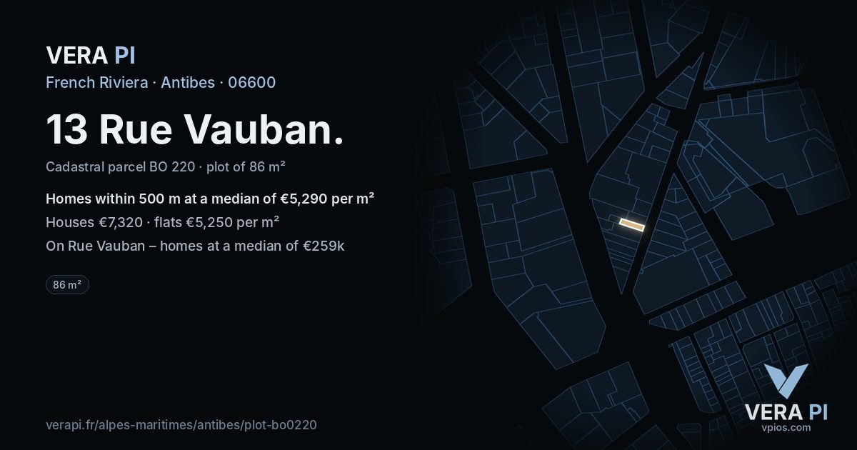13 Rue Vauban, Antibes at night – the plot lit, the parcels around coloured by the prices near them