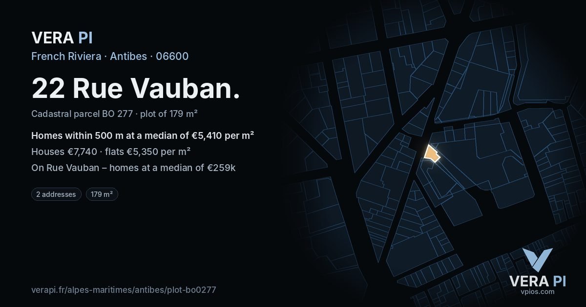 22 Rue Vauban, Antibes at night – the plot lit, the parcels around coloured by the prices near them