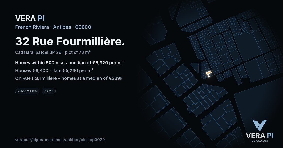 32 Rue Fourmillière, Antibes at night – the plot lit, the parcels around coloured by the prices near them