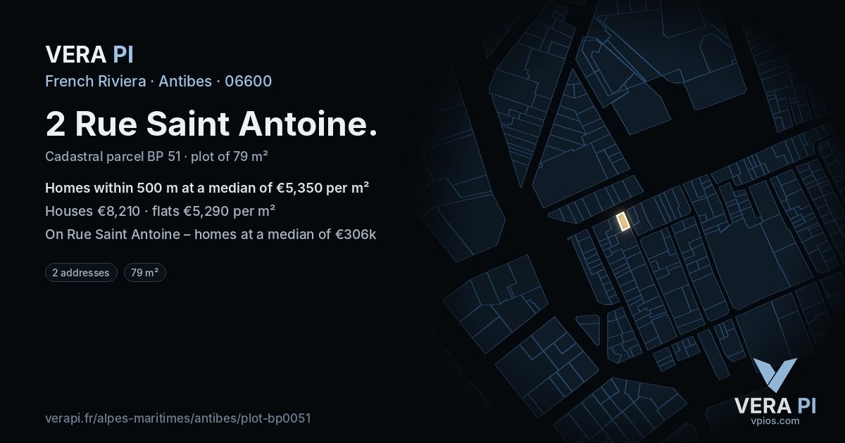 2 Rue Saint Antoine, Antibes at night – the plot lit, the parcels around coloured by the prices near them