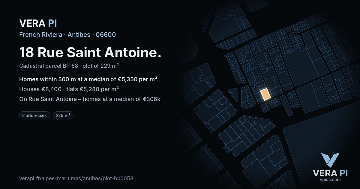 18 Rue Saint Antoine, Antibes at night – the plot lit, the parcels around coloured by the prices near them