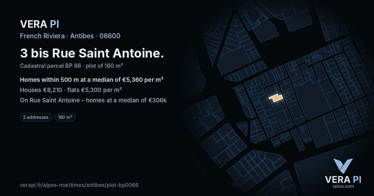 3 bis Rue Saint Antoine, Antibes at night – the plot lit, the parcels around coloured by the prices near them