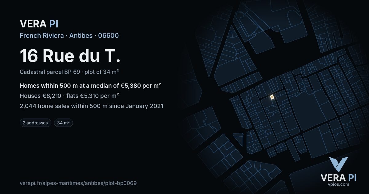 16 Rue du T, Antibes at night – the plot lit, the parcels around coloured by the prices near them