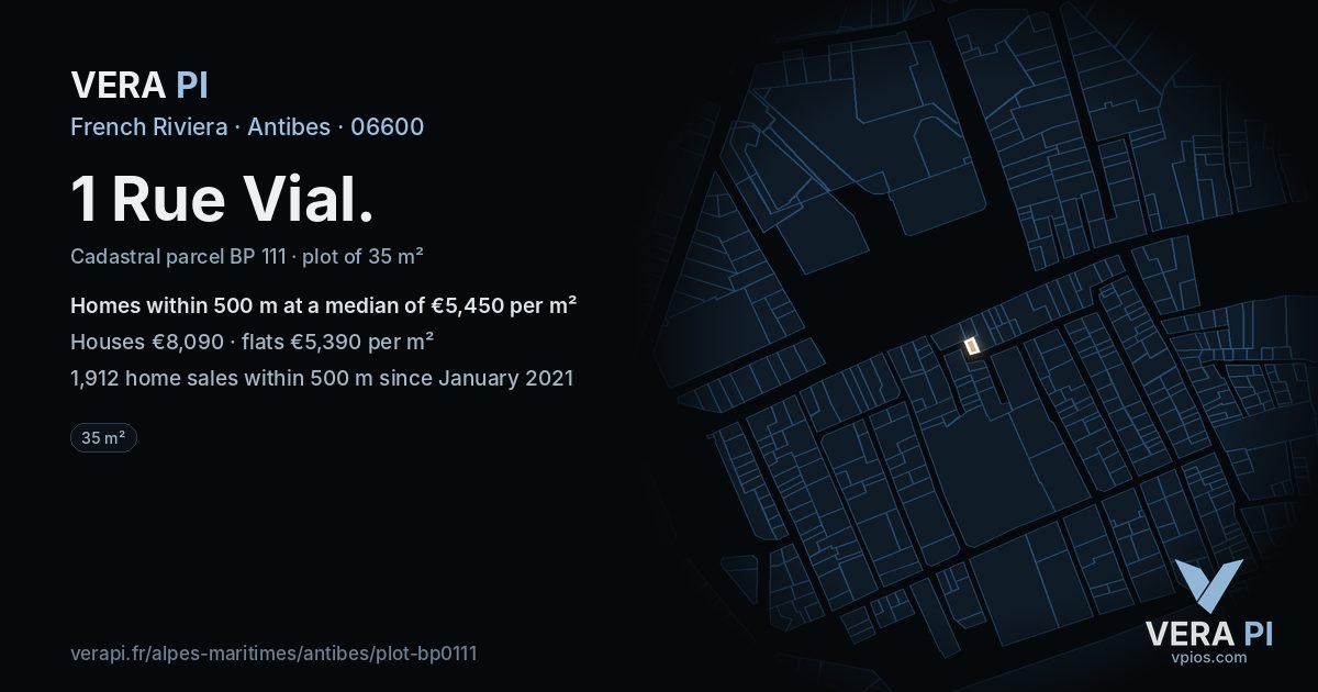1 Rue Vial, Antibes at night – the plot lit, the parcels around coloured by the prices near them
