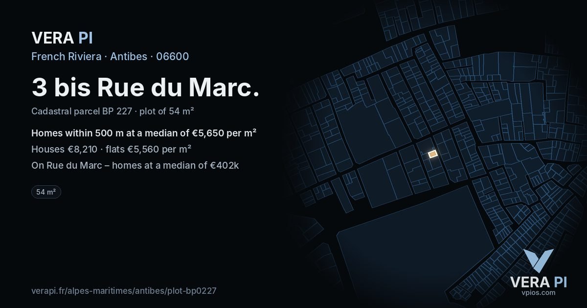 3 bis Rue du Marc, Antibes at night – the plot lit, the parcels around coloured by the prices near them