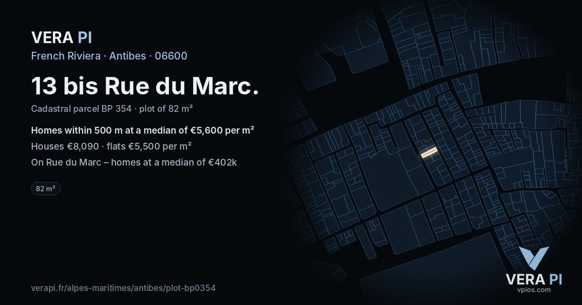 13 bis Rue du Marc, Antibes at night – the plot lit, the parcels around coloured by the prices near them