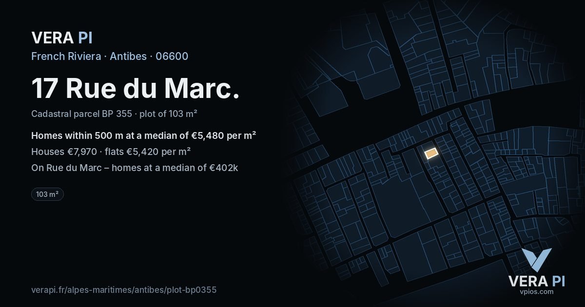 17 Rue du Marc, Antibes at night – the plot lit, the parcels around coloured by the prices near them