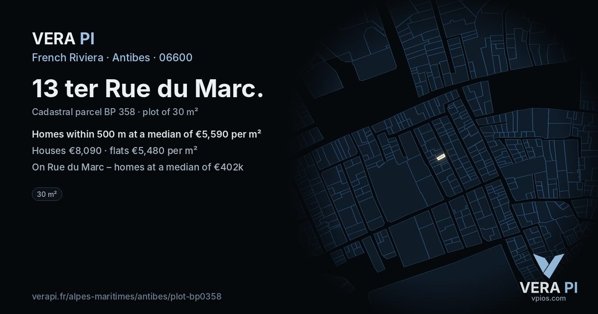 13 ter Rue du Marc, Antibes at night – the plot lit, the parcels around coloured by the prices near them