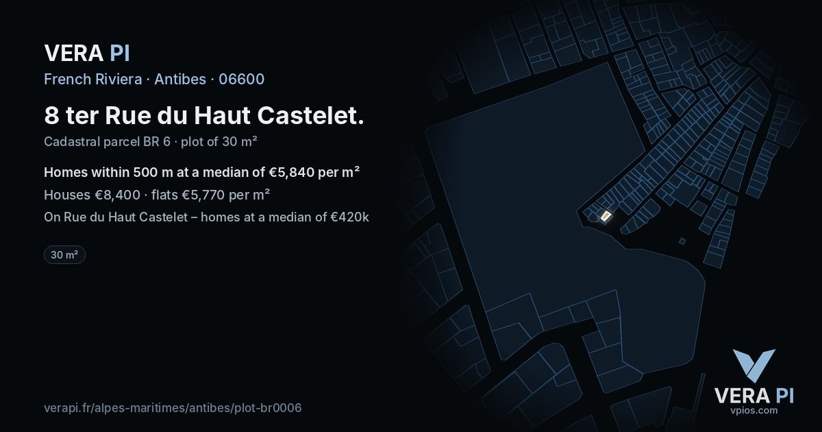 8 ter Rue du Haut Castelet, Antibes at night – the plot lit, the parcels around coloured by the prices near them