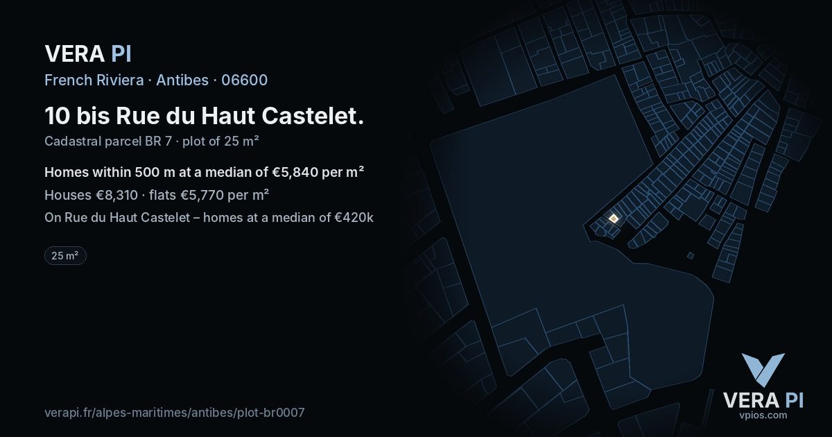 10 bis Rue du Haut Castelet, Antibes at night – the plot lit, the parcels around coloured by the prices near them