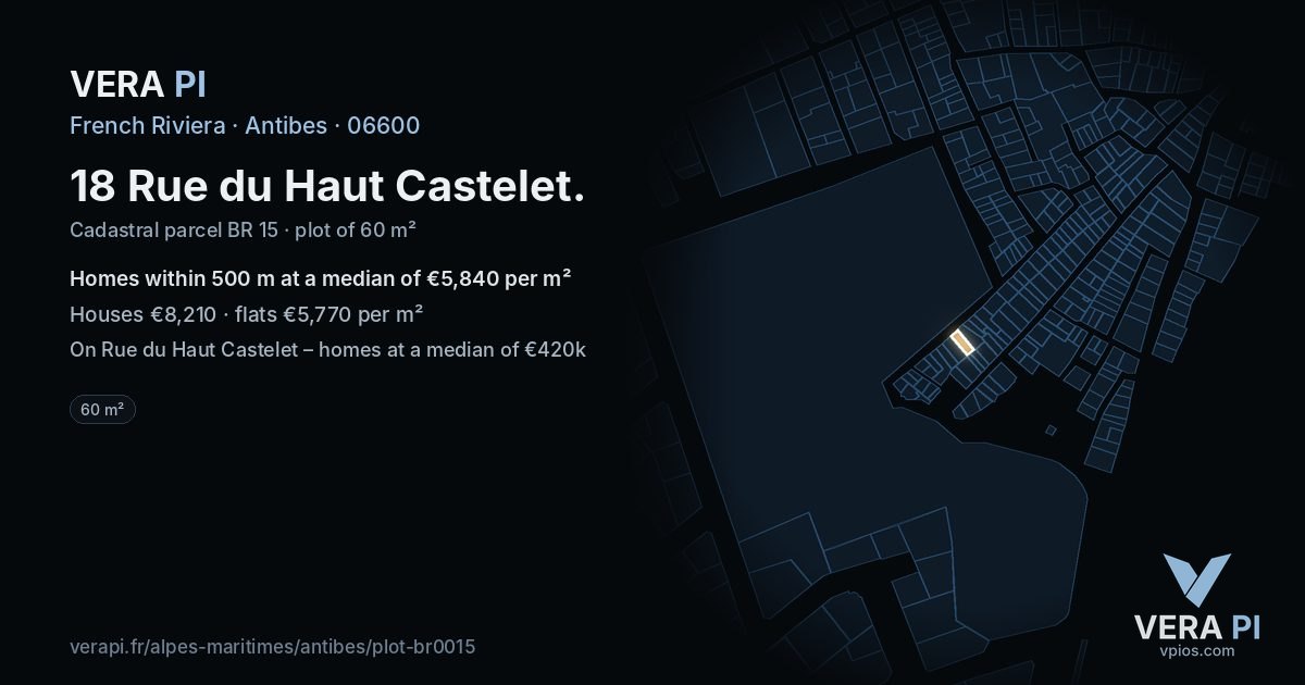 18 Rue du Haut Castelet, Antibes at night – the plot lit, the parcels around coloured by the prices near them