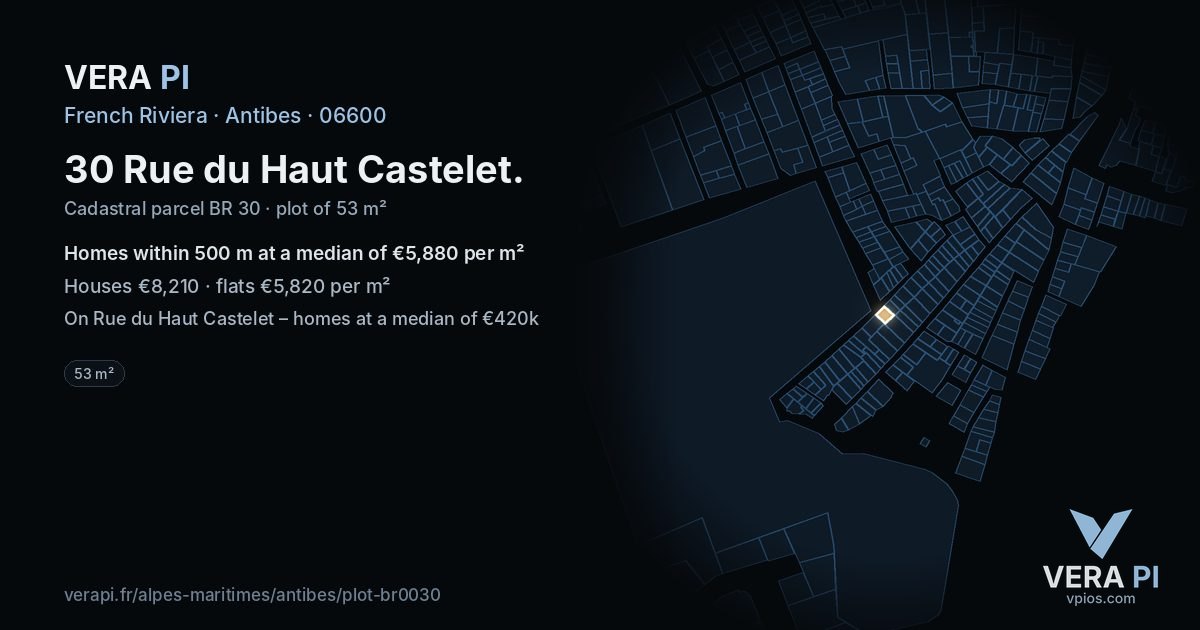 30 Rue du Haut Castelet, Antibes at night – the plot lit, the parcels around coloured by the prices near them
