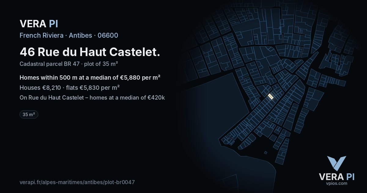 46 Rue du Haut Castelet, Antibes at night – the plot lit, the parcels around coloured by the prices near them