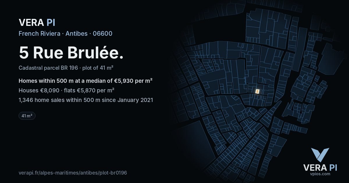 5 Rue Brulée, Antibes at night – the plot lit, the parcels around coloured by the prices near them