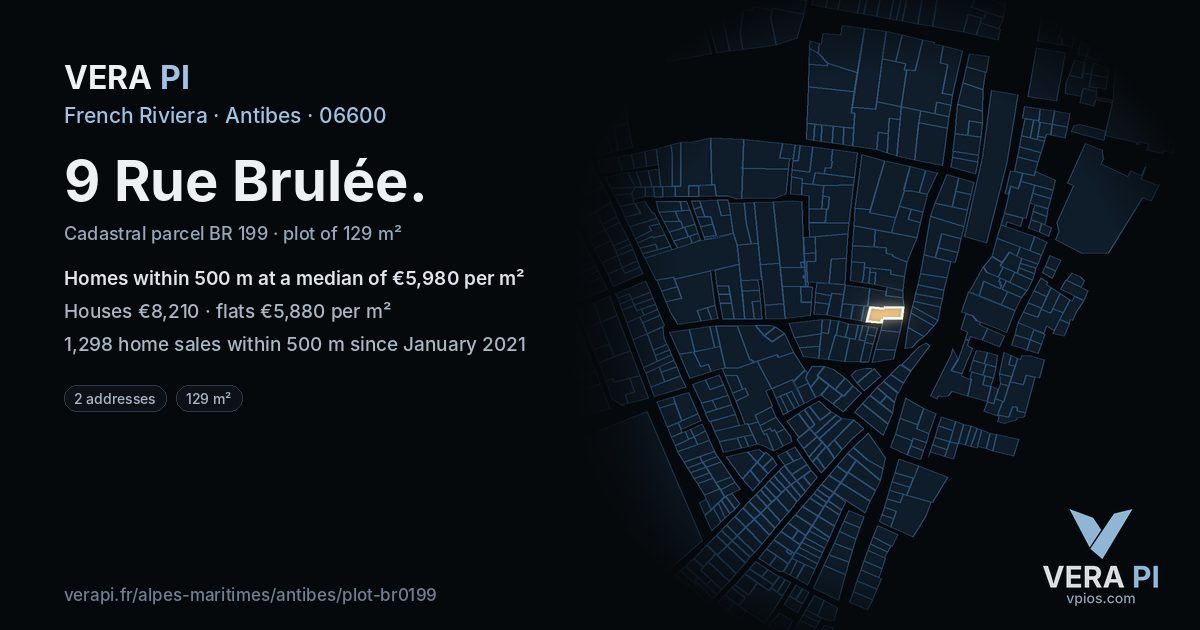 9 Rue Brulée, Antibes at night – the plot lit, the parcels around coloured by the prices near them