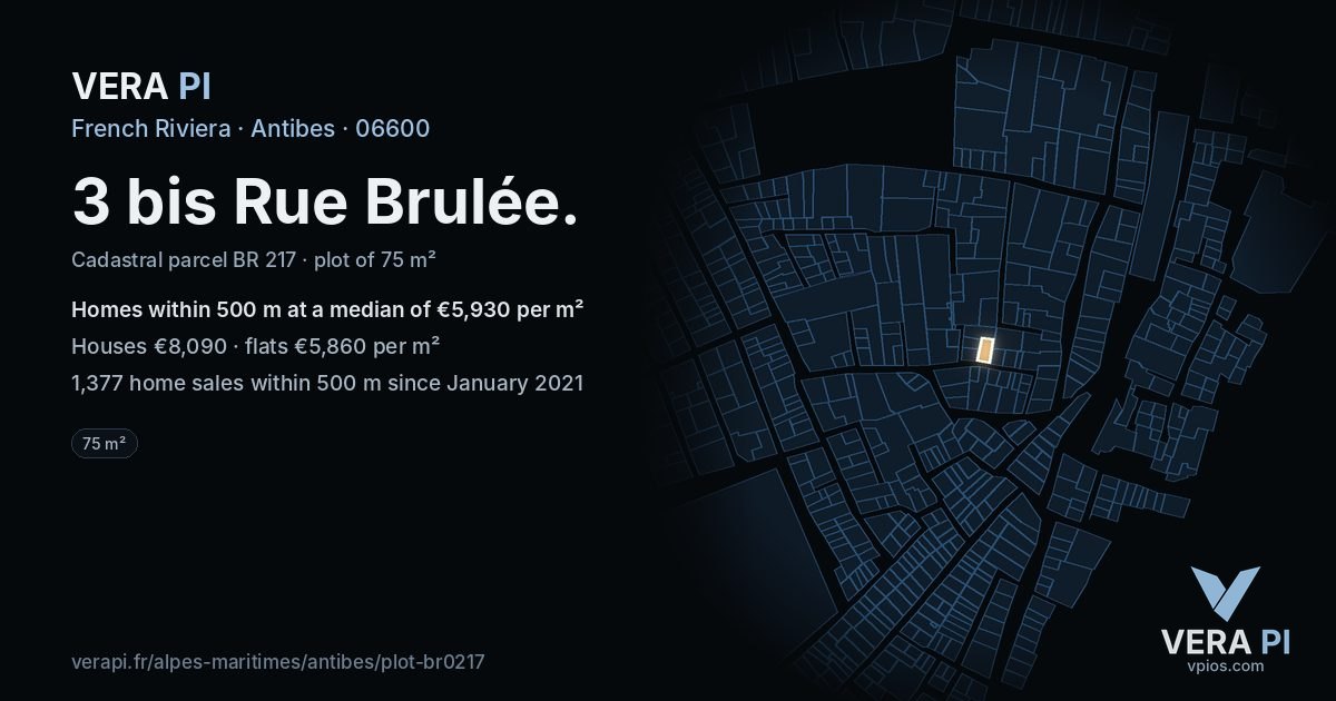 3 bis Rue Brulée, Antibes at night – the plot lit, the parcels around coloured by the prices near them