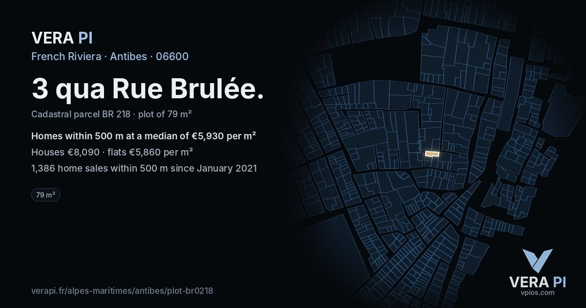 3 qua Rue Brulée, Antibes at night – the plot lit, the parcels around coloured by the prices near them