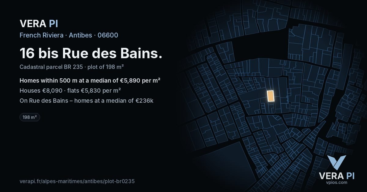 16 bis Rue des Bains, Antibes at night – the plot lit, the parcels around coloured by the prices near them