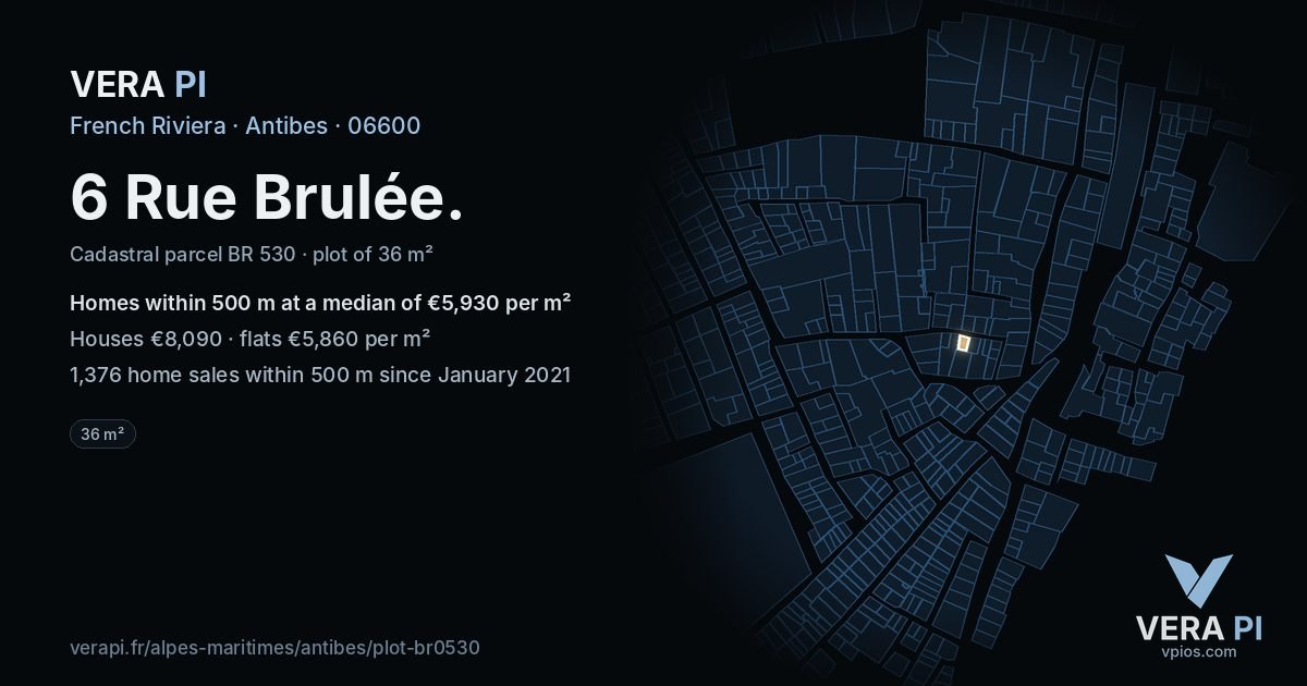 6 Rue Brulée, Antibes at night – the plot lit, the parcels around coloured by the prices near them