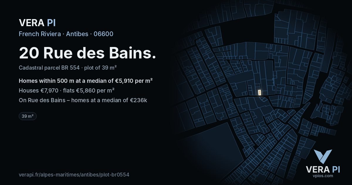 20 Rue des Bains, Antibes at night – the plot lit, the parcels around coloured by the prices near them